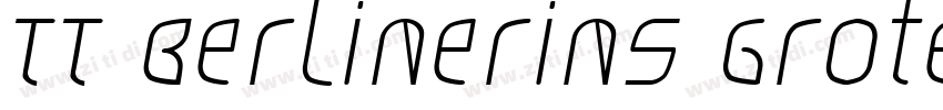TT Berlinerins Grote字体转换